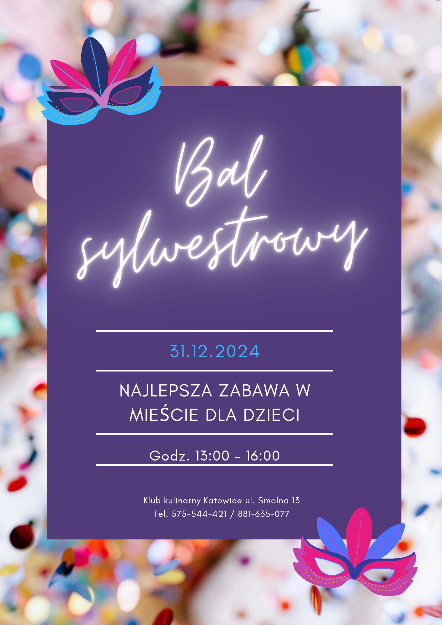 Bal sylwestrowy, Katowice Ligota dla dzieci