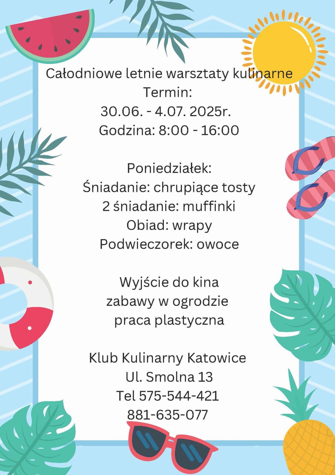 Całodniowe letnie warsztaty kutinarne