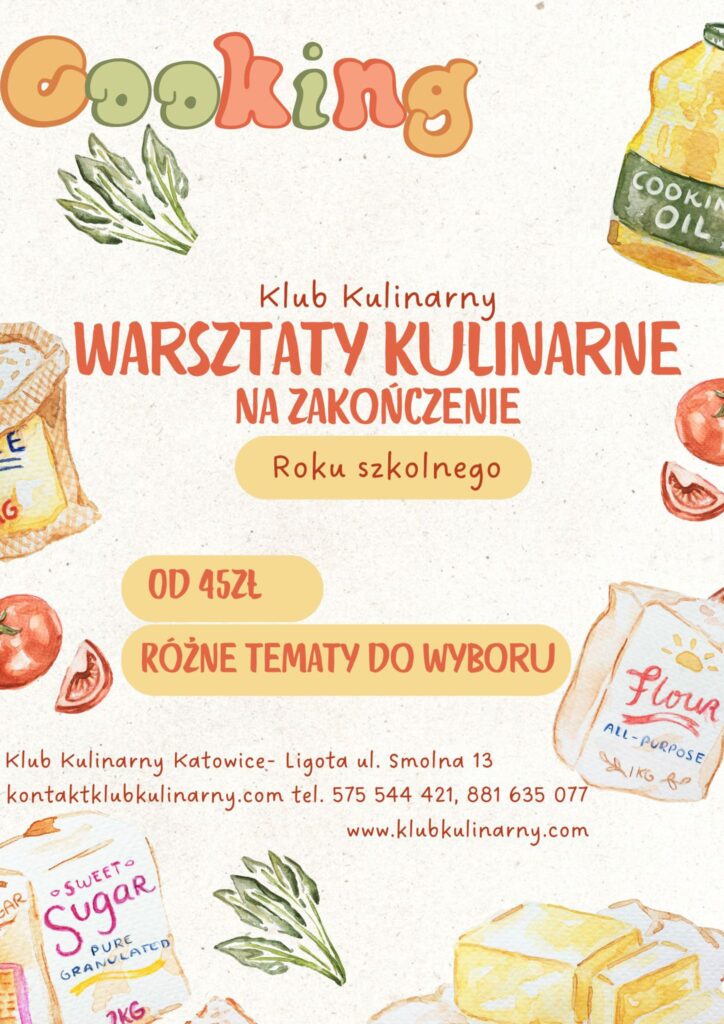 Warsztaty kulinarne na zakończenie roku szkolnego 3 Warsztaty kulinarne na zakończenie roku szkolnego